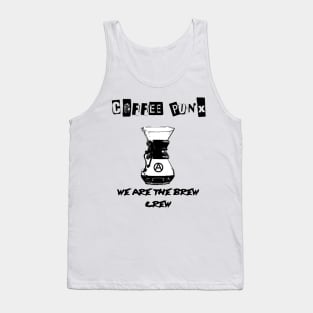 We Are The Brew Crew! Tank Top